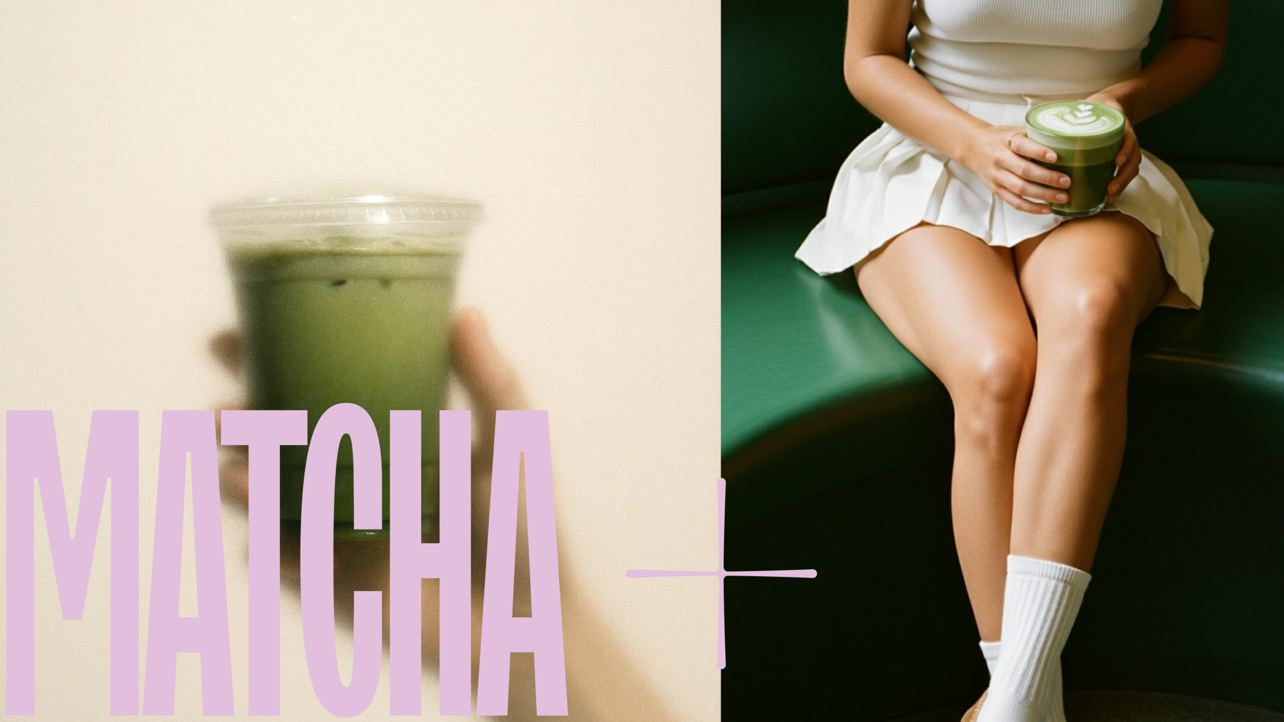 Matcha + 1 Matcha + 1
